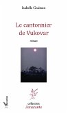 Le cantonnier de Vukovar (eBook, PDF)