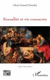 Sexualité et vie consacrée (eBook, PDF) Sexualité et vie consacrée (eBook, PDF)