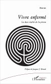 Vivre enfermé (eBook, PDF)