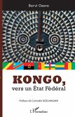 Kongo, vers un État Fédéral (eBook, PDF)
