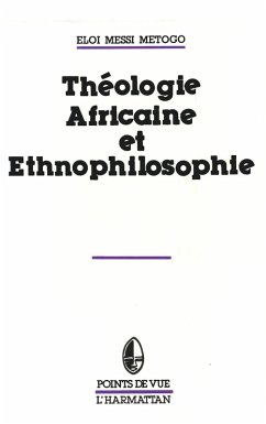 Cover Théologie Africaine et ethnophilosophie (eBook, PDF)