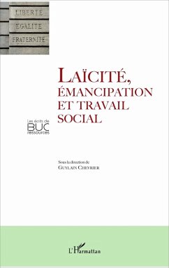 Laïcité, émancipation et travail social (eBook, ePUB) - Chevrier, Guylain