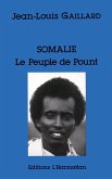 Somalie, le peuple de Pount (eBook, PDF)