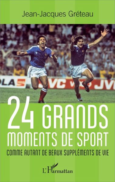 24 grands moments de sport (eBook, ePUB) 24 grands moments de sport (eBook, ePUB)