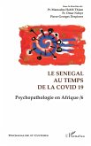 Le Sénégal au temps de la Covid 19 (eBook, PDF) Le Sénégal au temps de la Covid 19 (eBook, PDF)