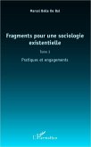 Fragments pour une sociologie existentielle (Tome 3) (eBook, PDF)