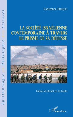Cover La société israélienne contemporaine à travers le prisme de sa défense (eBook, ePUB)