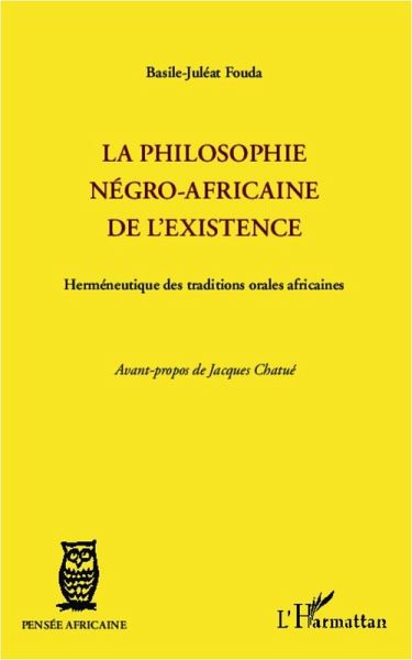 La philosophie négro-africaine de l'existence (eBook, PDF)