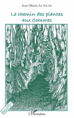 Le chemin des plantes aux Comores (eBook, PDF) - Le Jeune