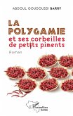 La polygamie et ses corbeilles de petits piments (eBook, PDF)