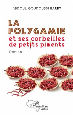 Cover La polygamie et ses corbeilles de petits piments (eBook, PDF)
