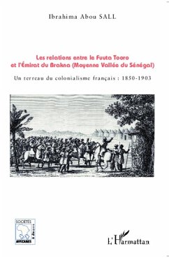 Cover Les relations entre le Fuuta Tooro et l'Emirat du Brakna (Moyenne Vallée du Sénégal) (eBook, PDF)