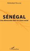 Sénégal. Une démocratie dans un chaos social (eBook, PDF)