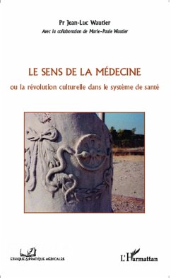 Cover le sens de la médecine (eBook, PDF)