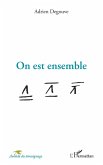 On est ensemble (eBook, PDF)