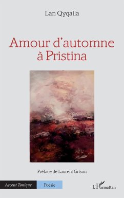 Amour d'automne à Pristina (eBook, PDF) - Qyqalla