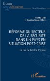 Réforme du secteur de la sécurité dans un pays en situation de post-crise (eBook, PDF)