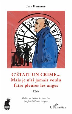 C'était un crime... (eBook, PDF) - Humenry