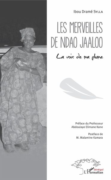 Les merveilles de Ndao Jaaloo (eBook, PDF) Les merveilles de Ndao Jaaloo (eBook, PDF)