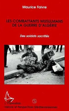 Les combattants musulmans de la guerre d'Algérie (eBook, PDF) - Faivre