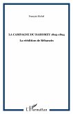 LA CAMPAGNE DU DAHOMEY 1893-1894 (eBook, PDF)