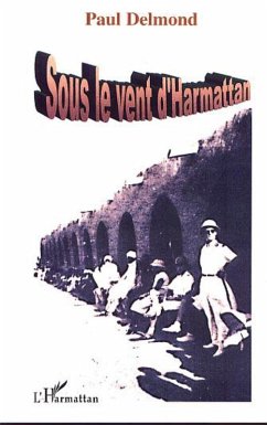 SOUS LE VENT D'HARMATTAN (eBook, PDF) - Delmond