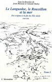 Le Languedoc, le Roussillon et la mer (eBook, PDF)