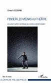 Penser les médias au théâtre (eBook, PDF)