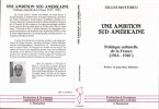 Une ambition sud-américaine (eBook, PDF)