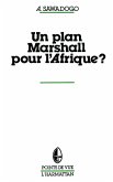 Un plan Marshall pour l'Afrique? (eBook, PDF)