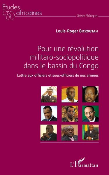 Pour une révolution militaro-sociopolitique dans le bassin du Congo (eBook, PDF)