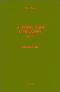 Cover La Première Guerre d'Indochine (1945-1954) (eBook, PDF)