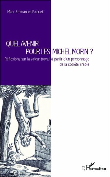 Quel avenir pour les Michel Morin ? (eBook, PDF) Quel avenir pour les Michel Morin ? (eBook, PDF)