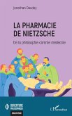 La pharmacie de Nietzsche (eBook, PDF)