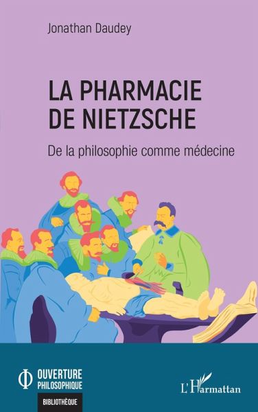 La pharmacie de Nietzsche (eBook, PDF)