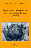 ARCHÉOLOGIE ET ANTHROPOLOGIE DE LA NÉCROPOLE DE KAPANDA (ANGOLA) (eBook, PDF)