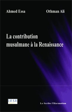 La contribution musulmane à la Renaissance (eBook, PDF) - Essa; Ali