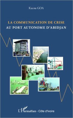 Cover La communication de crise au port autonome d'Abidjan (eBook, PDF)