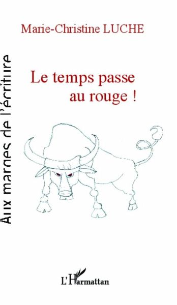 Le temps passe au rouge ! (eBook, PDF)