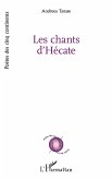 Les chants d'Hécate (eBook, PDF)