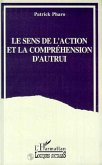 Le sens de l'action et la compréhension d'autrui (eBook, PDF)