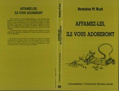 Cover Affamez-les, ils vous adoreront (eBook, PDF)