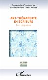 Art-thérapeute en écriture (eBook, PDF)