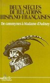 Deux siècles de relations hispano-françaises (eBook, PDF)