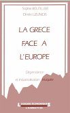 La Grèce face à l'Europe (eBook, PDF)