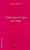 L'éducation de base au Tchad (eBook, PDF) L'éducation de base au Tchad (eBook, PDF)