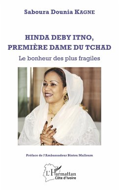 Hinda Deby Itno, première dame du Tchad (eBook, PDF) - Kagne