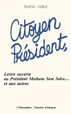 Citoyen Président, lettre ouverte au Président Mobutu et aux autres (eBook, PDF)