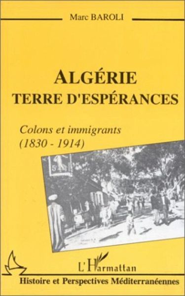 Algérie terre d'espérances (eBook, PDF)