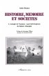 Histoire, mémoire et sociétés... - Bild 1